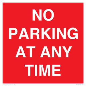 NO PARKING AT ANY TIME